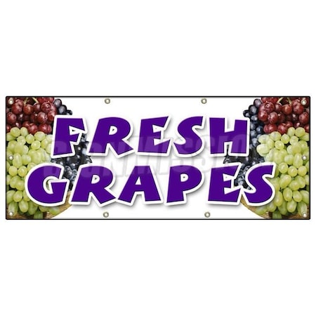 Signmission FRESH GRAPES BANNER SIGN organic picked white purple red green local B-96 Fresh Grapes